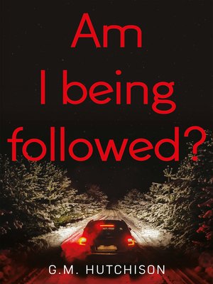 cover image of Am I Being Followed?